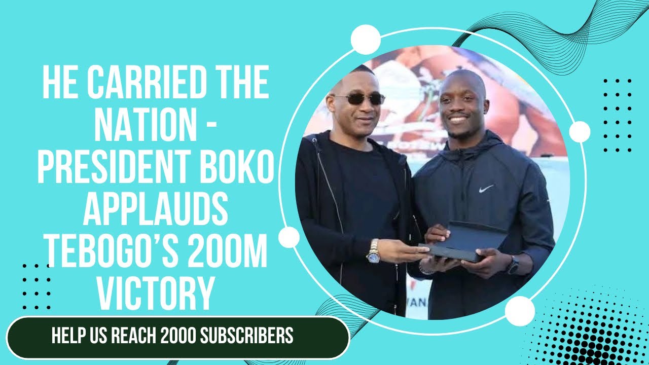 Letsile Tebogo Dominates 200m at FNB Botswana Golden Grand Prix | Praised by President Duma Boko 🇧🇼