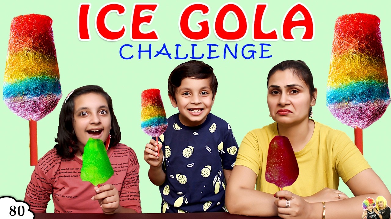 ICE GOLA CHALLENGE | Kids Funny Family Challenge | Ep 80 Aayu and Pihu Show