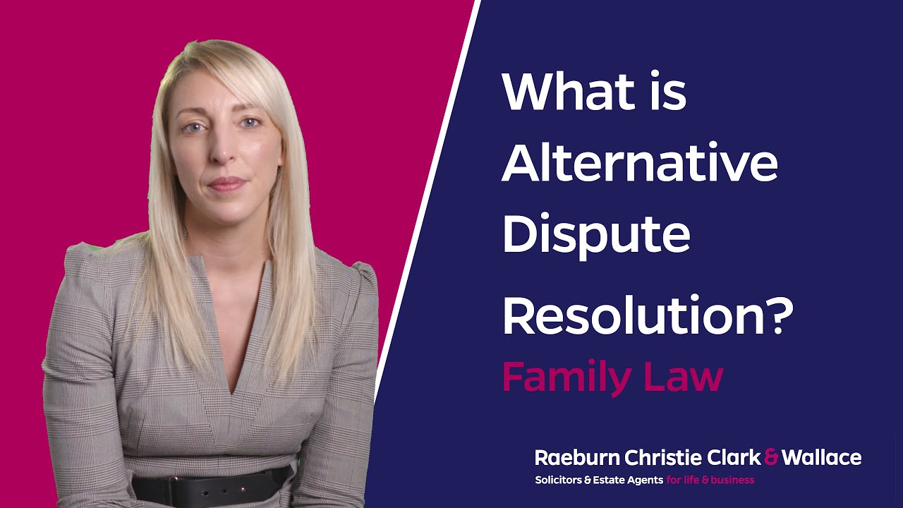 What is alternative dispute resolution in family law?