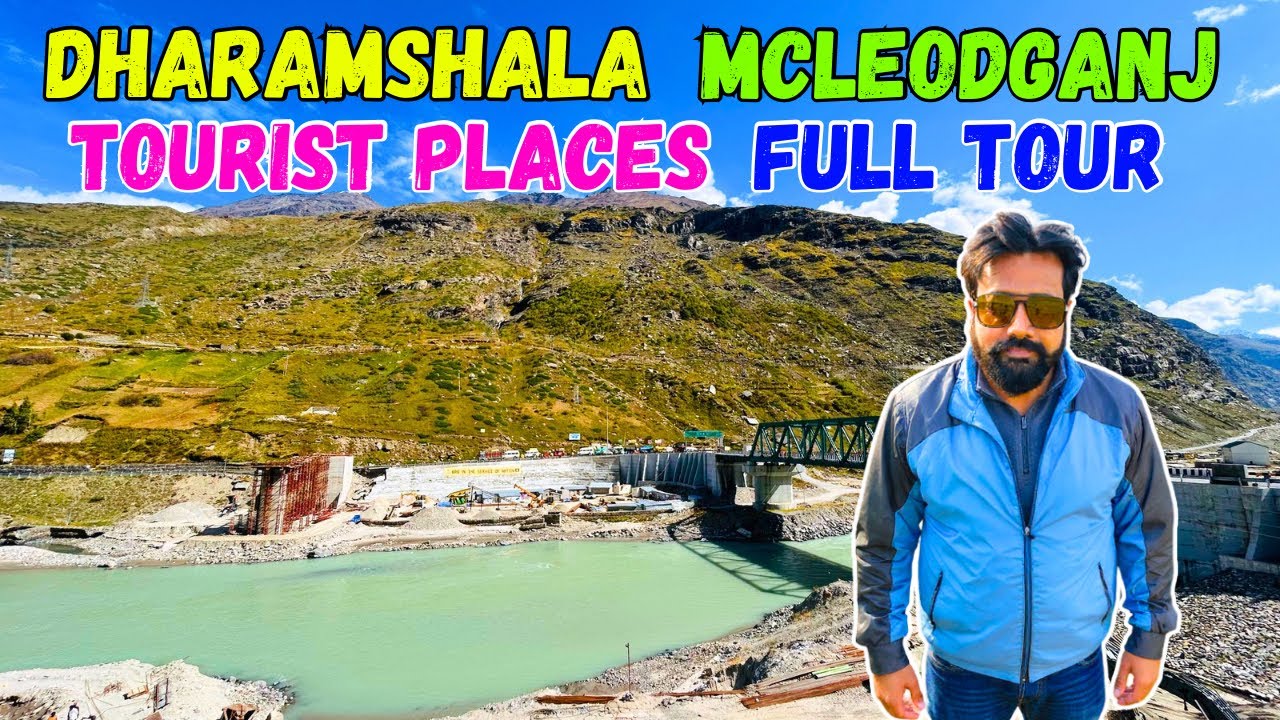 Dharamshala McLeodganj ￼Tourist Places Must Visit Here / Mcleodganj Dharamshala Full Tour Vlog