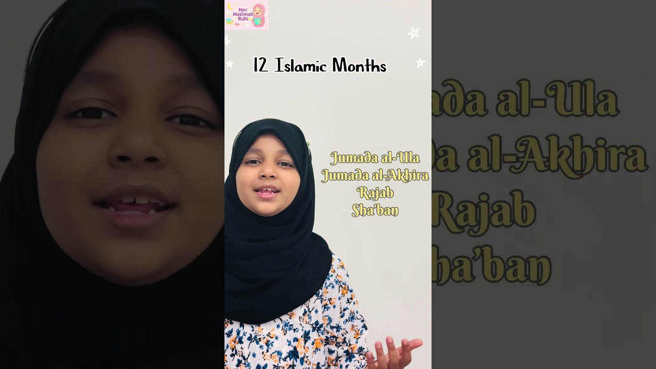 &ldquo;Months of Islam for Kids&rdquo;#MonthsOfIslam #IslamicMonths #HijriCalenda#munimuslimahruhi#ruhi#shorts