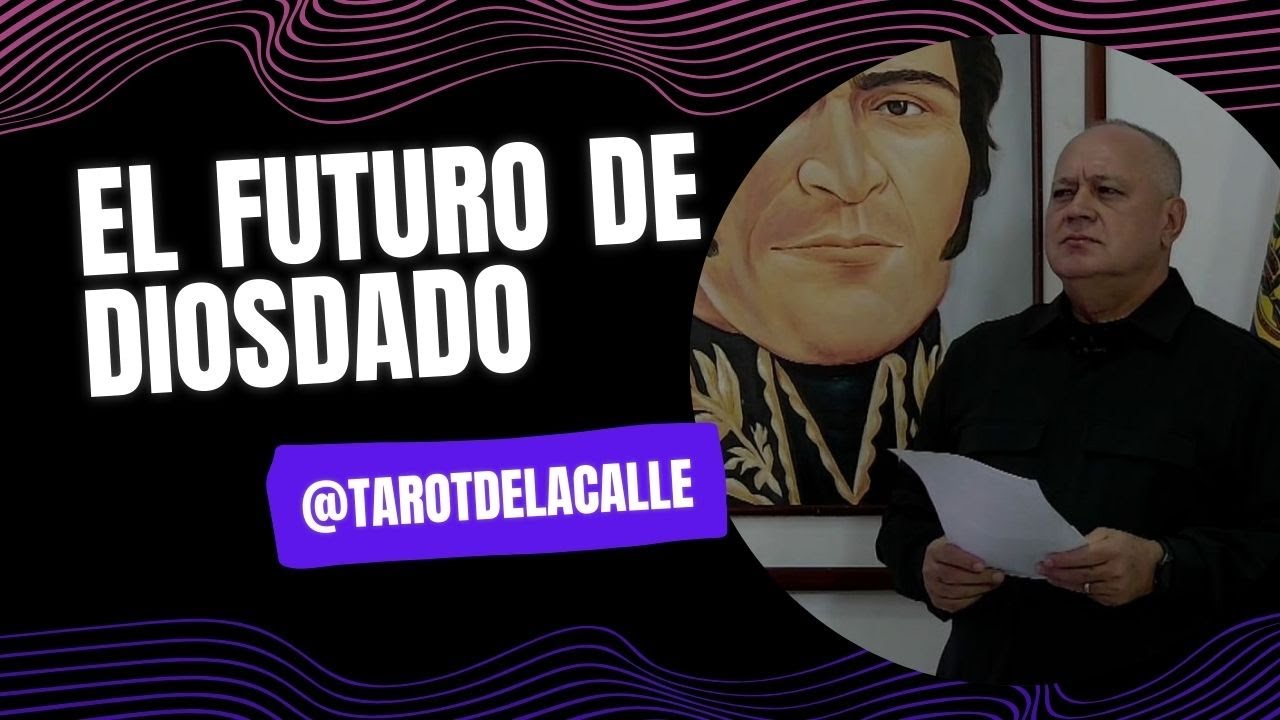 ¿CUÁL ES EL FUTURO DE DIOSDADO? | @TAROTDELACALLE 