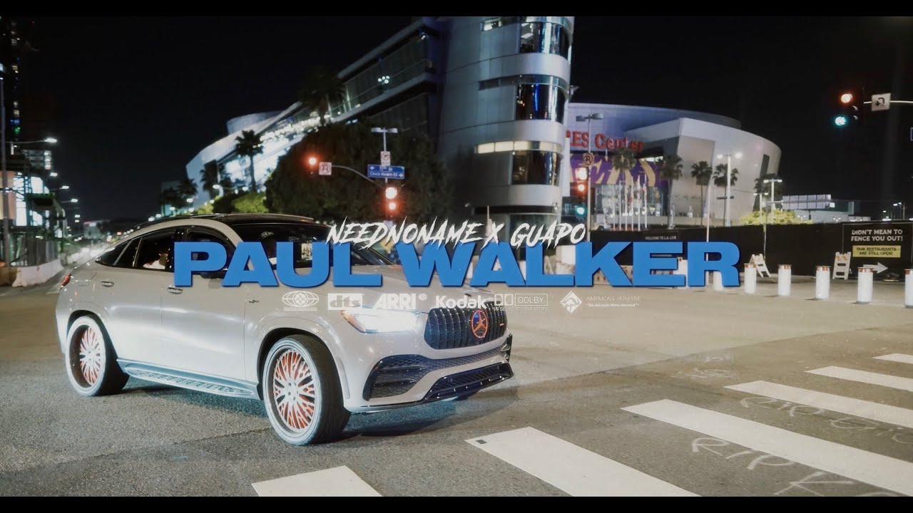 NeedNoName x Guapo - Paul Walker [ Official Video ]