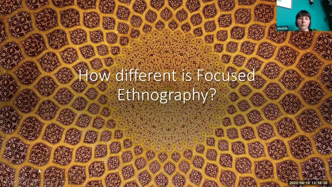 Research Skills Seminar: Focused Ethnography