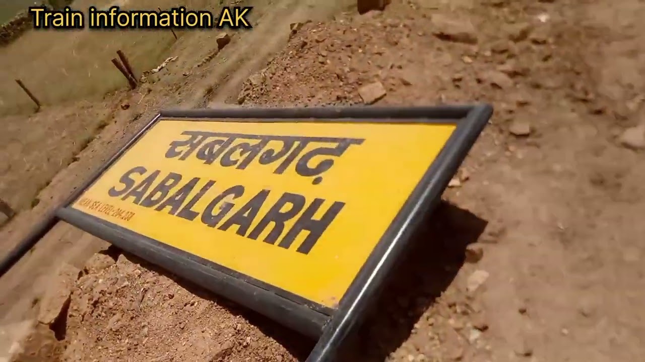 Sabalgarh new railway station update Gwalior Sheopur Kota Broadguage Railline Sabalgarh new train