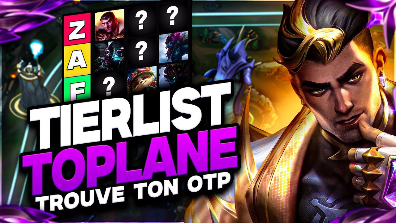 TIERLIST DES MEILLEURS CHAMPIONS A OTP EN TOPLANE