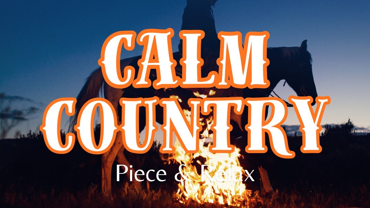 Gentleman Ranch Anthem - Cowboy Chill / Relaxing Country - Slow Ride Country