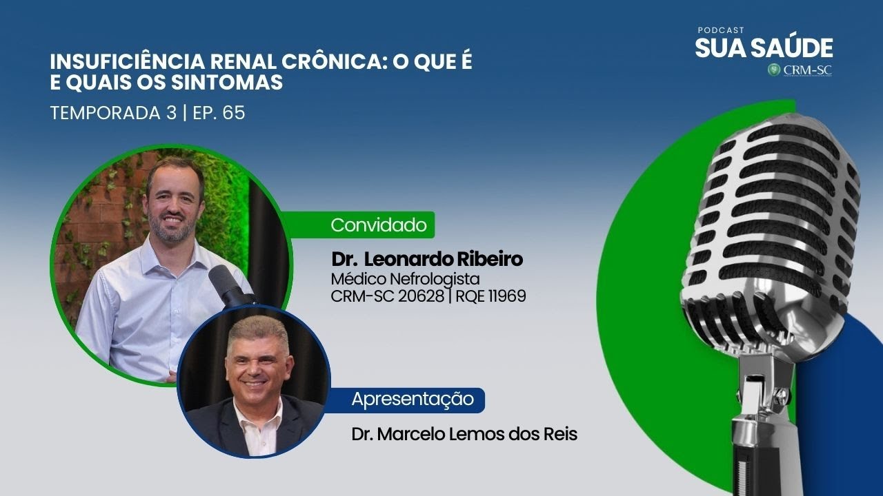 #65 - Doença renal crônica: o que é e quais os sintomas