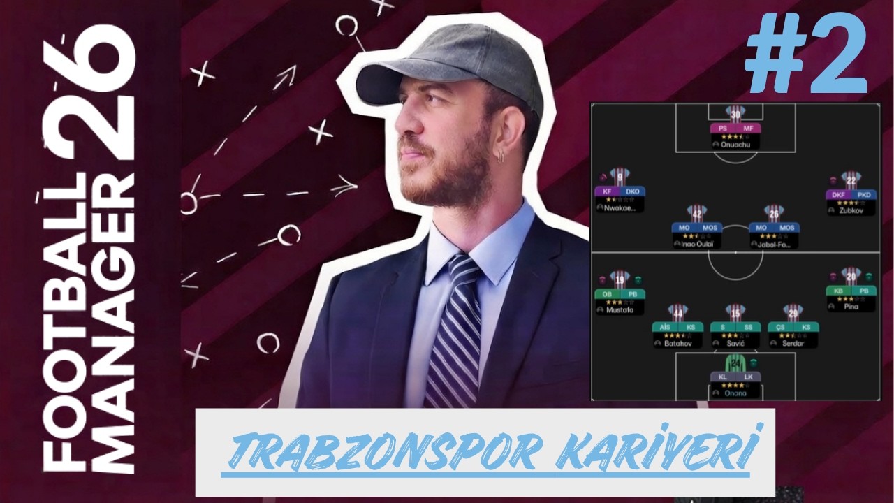 FM 26 TRABZONSPOR KARİYERİ | LİGDE ÜST ÜSTE KRİTİK MAÇLAR | #2