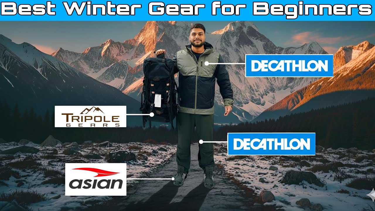 Top 5 Winter Trek Essentials | Best Winter Trek Gear for Beginners