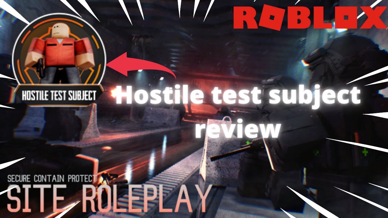 SCP: Site Roleplay | What's it like to be a hostile test subject?