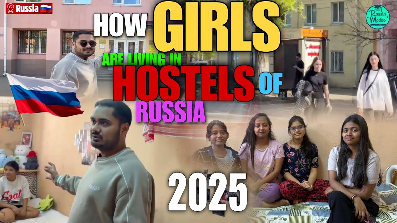 MBBS RUSSIA SERIES - 3 | HOW GIRLS ARE LIVING IN HOSTELS OF RUSSIA | ROSTOV STATE MEDICAL UNIVERSITY
