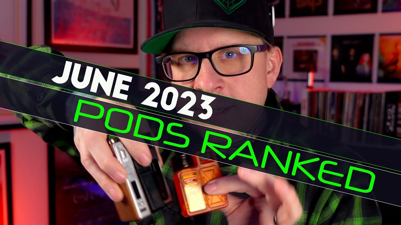 June 2023 Pods Ranked | Difficult Ranking