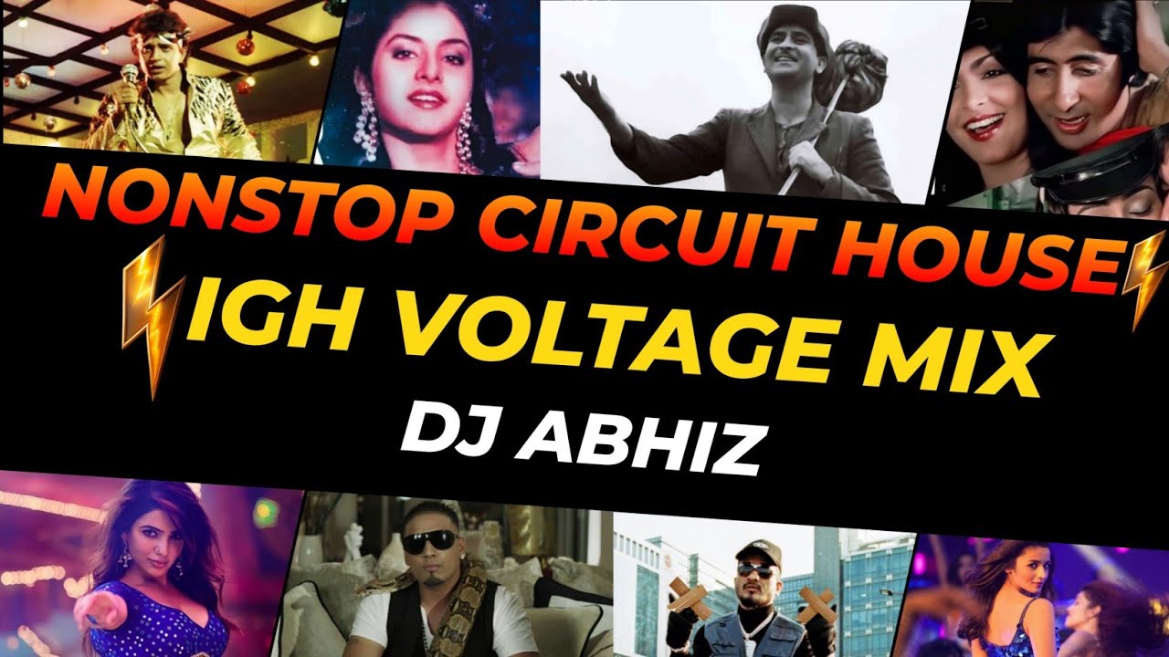 💥 Nonstop Circuit House  |  High Voltage Mix  |  DJ Abhiz  | 2025