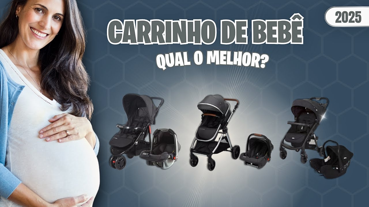 Qual o melhor CARRINHO DE BEBÊ 2025? Top 5 Melhores CARRINHO DE BEBÊ | CARRINHO COM BEBÊ CONFORTO