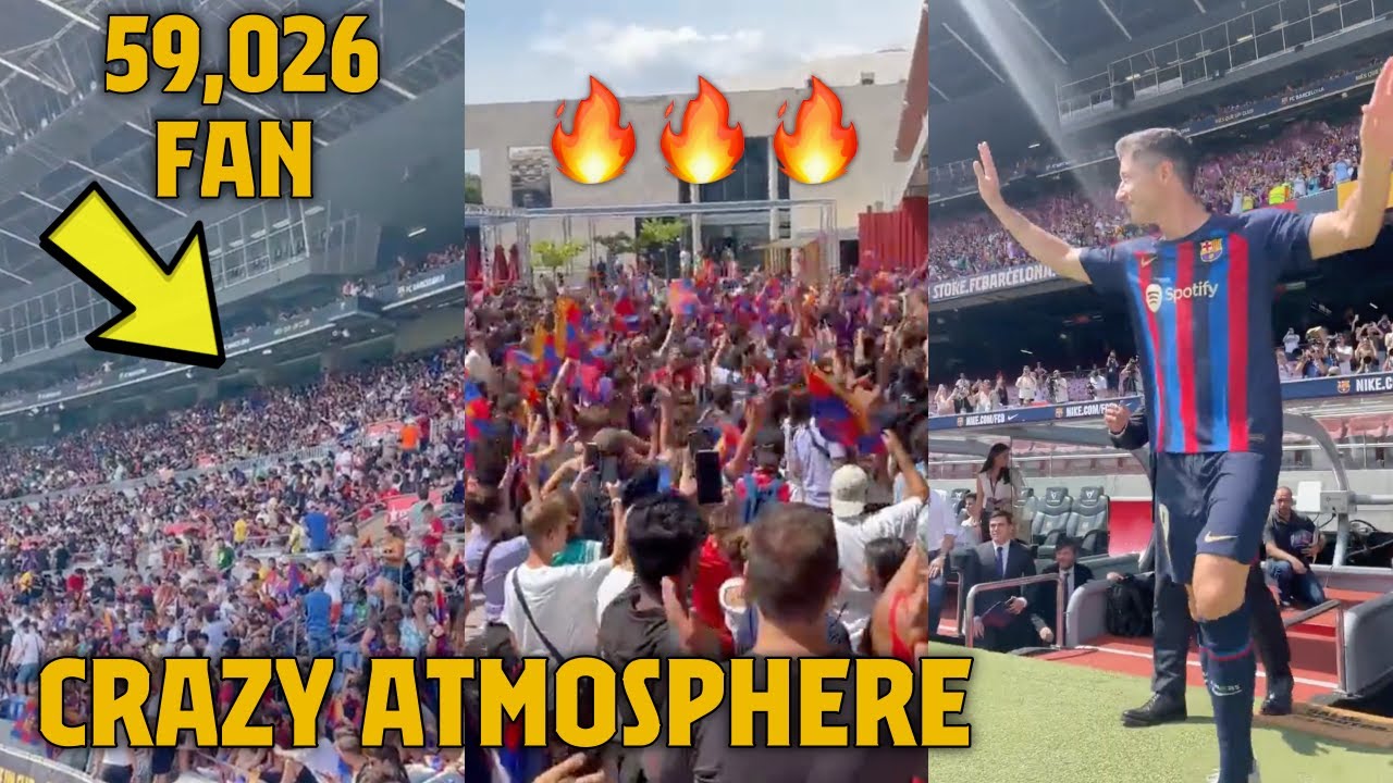 CRAZY 😳🔥 Lewandowski registers second-highest presentation crowd numbers in Barcelona history
