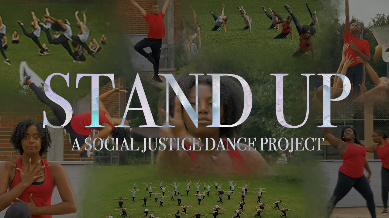 STAND UP | A Social Justice Dance Project