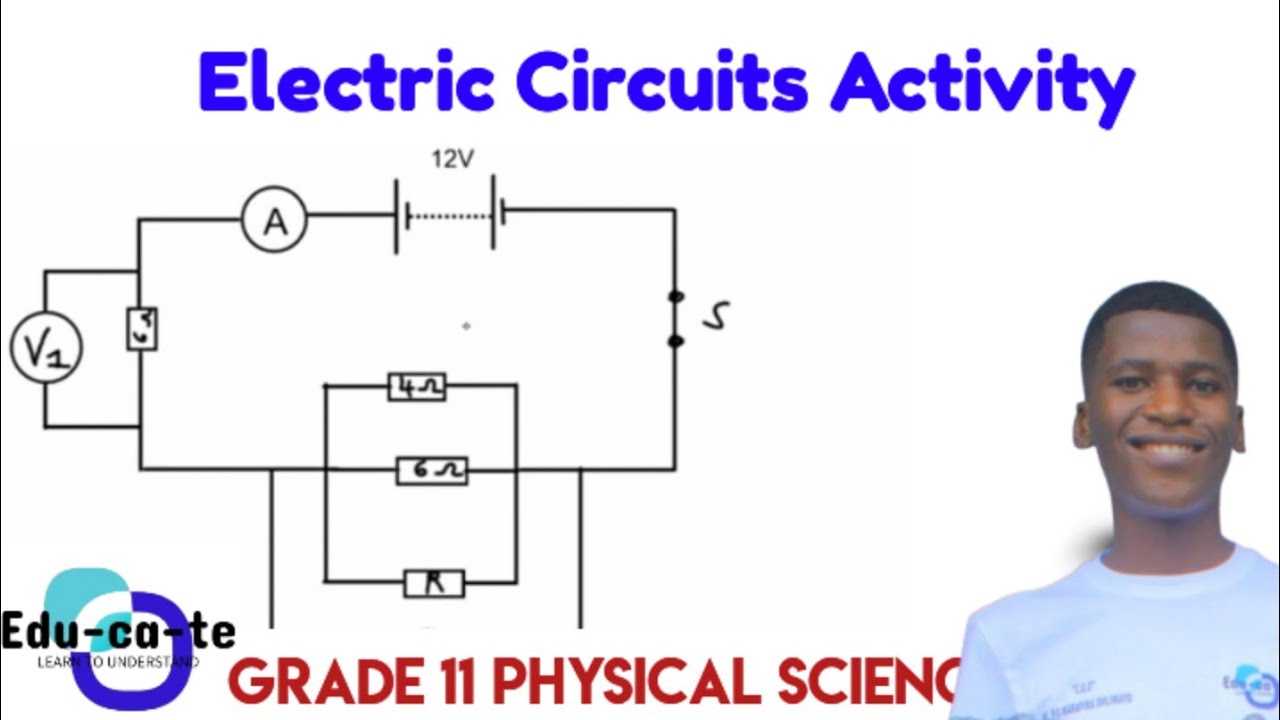 Electric Circuits Practice - Grade 11 Physical Science