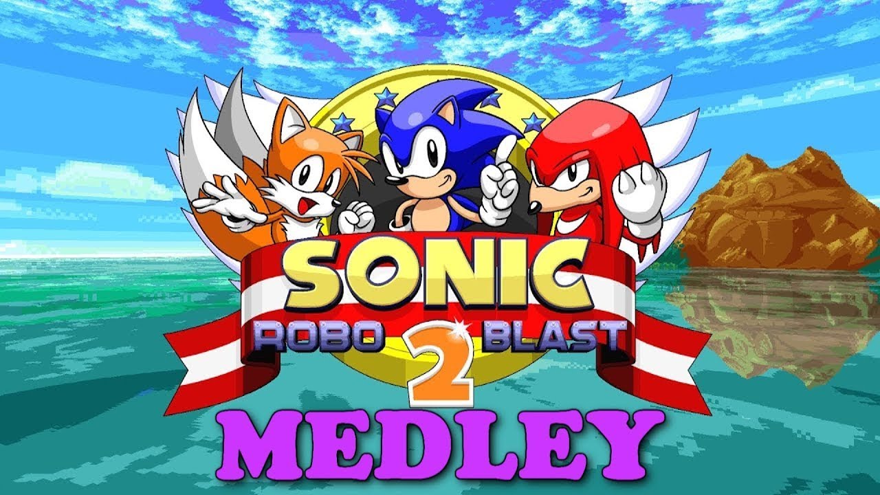 Sonic Robo Blast 2 (V2.2) — Game Medley [REUPLOAD]