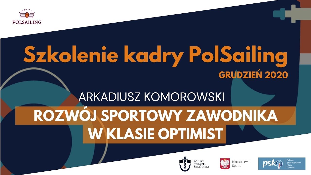 Szkolenie PolSailing 2020: Rozwój sportowy zawodnika w klasie Optimist
