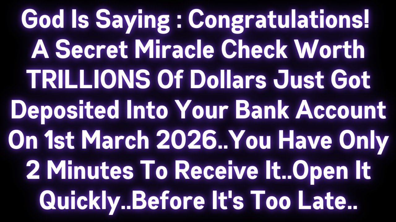 🤑🤑 GOD IS SAYING : CONGRATULATIONS! A SECRET MIRACLE CHECK WORTH TRILLIONS OF DOLLARS..