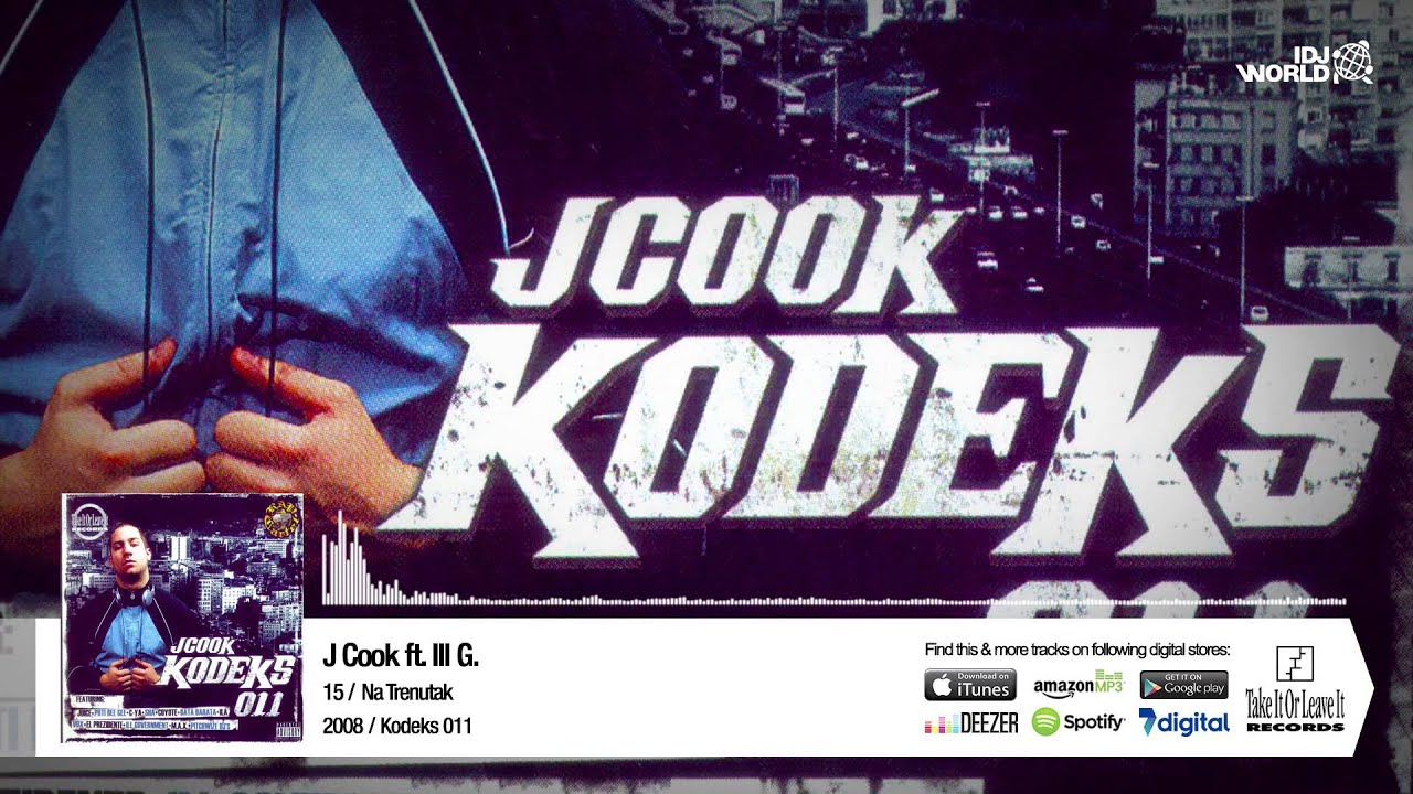 J Cook Ft. Ill G. - Na Trenutak