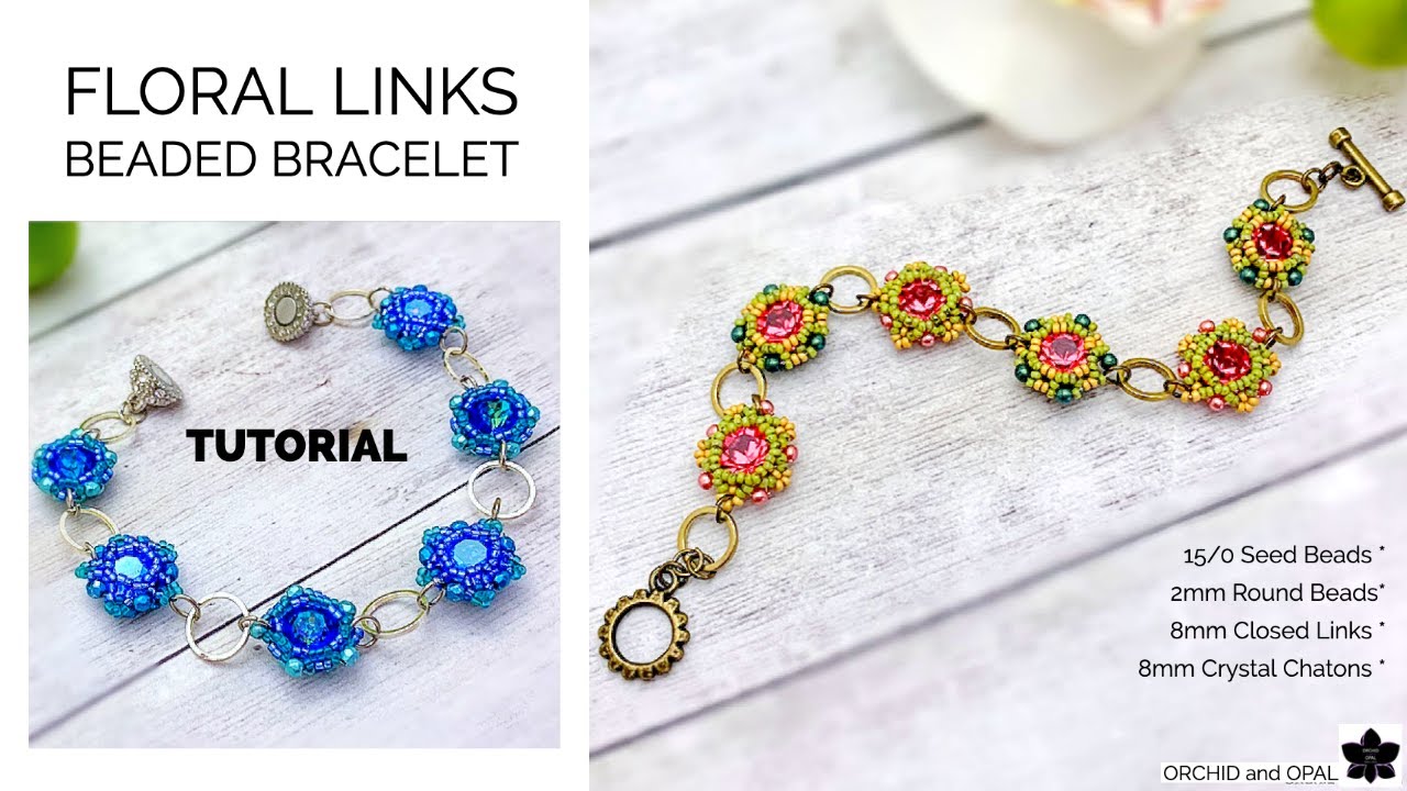 Floral Links Beaded Crystal Chaton Bracelet Tutorial