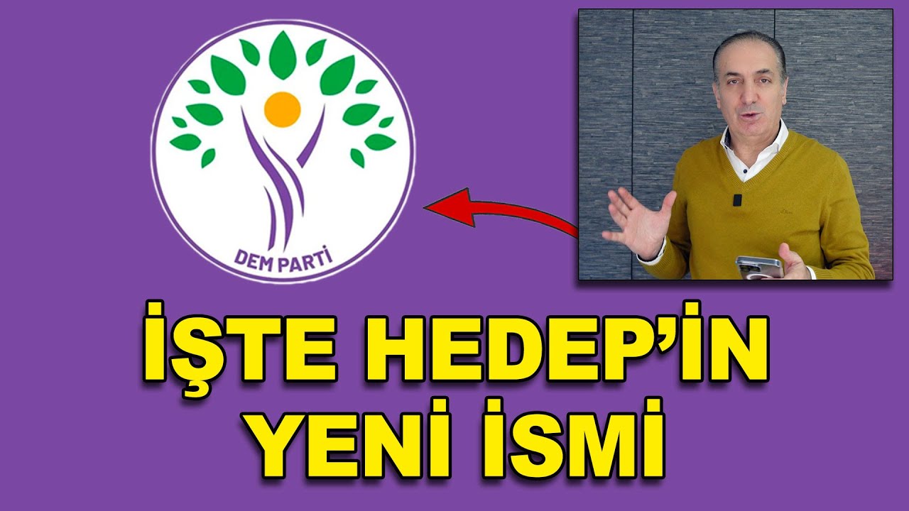 HEDEP&rsquo;in yeni kısaltması &lsquo;DEM Parti' olacak
