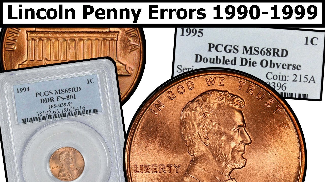 1990-1999 Lincoln Penny Errors & Varieties Complete Guide - Values & Clear Explanation