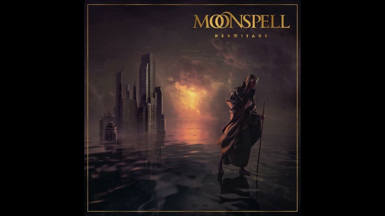 Moonspell - Hermitage