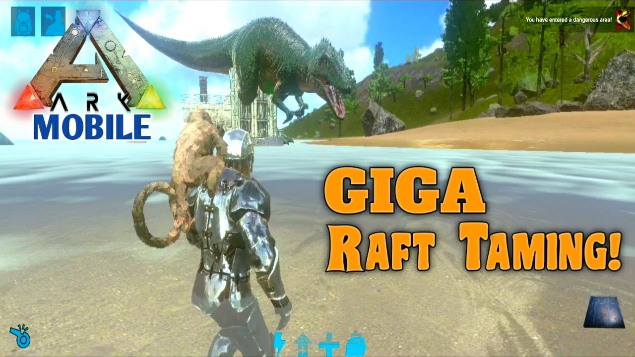 Ark Mobile Giganotosaurus Taming In A Wooden Raft | Giganotosaurus (Giga) Taming Ark Mobile