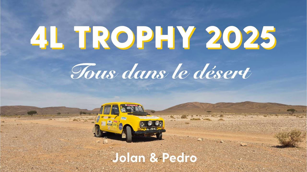 4L Trophy 2025 - Équipage 978 Joldro !