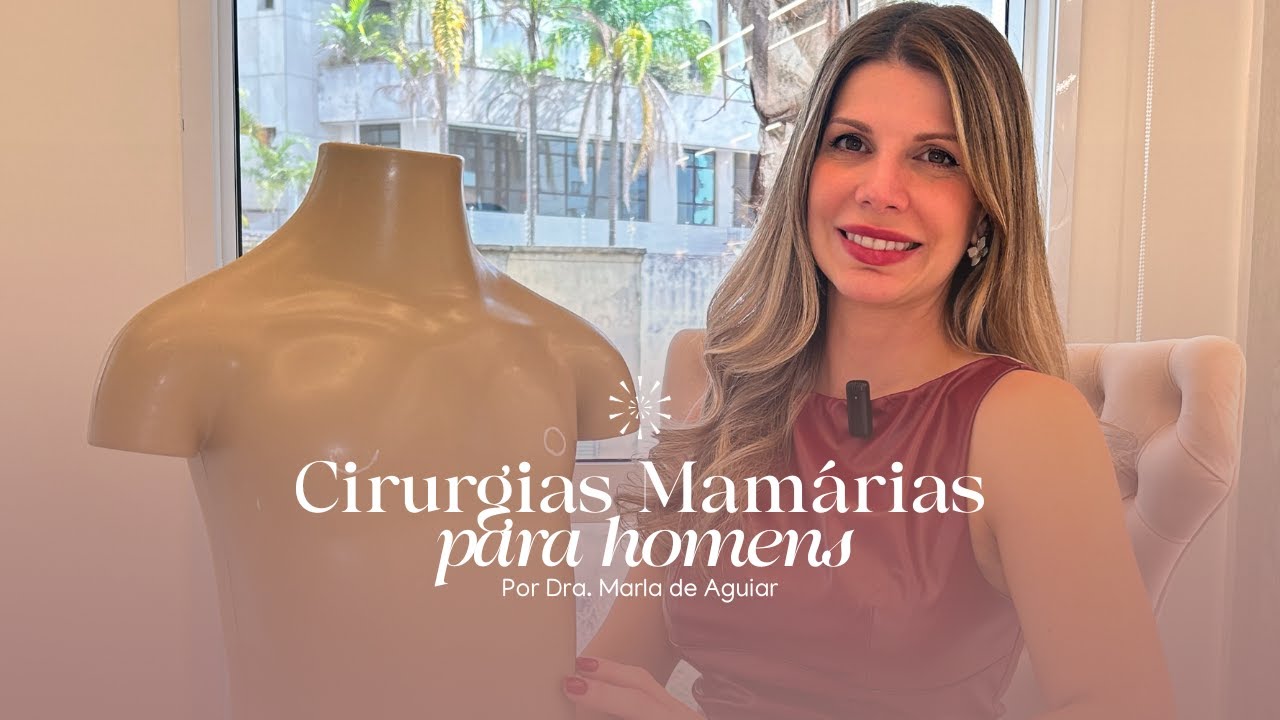 CIRURGIA MAMÁRIA EM HOMENS
