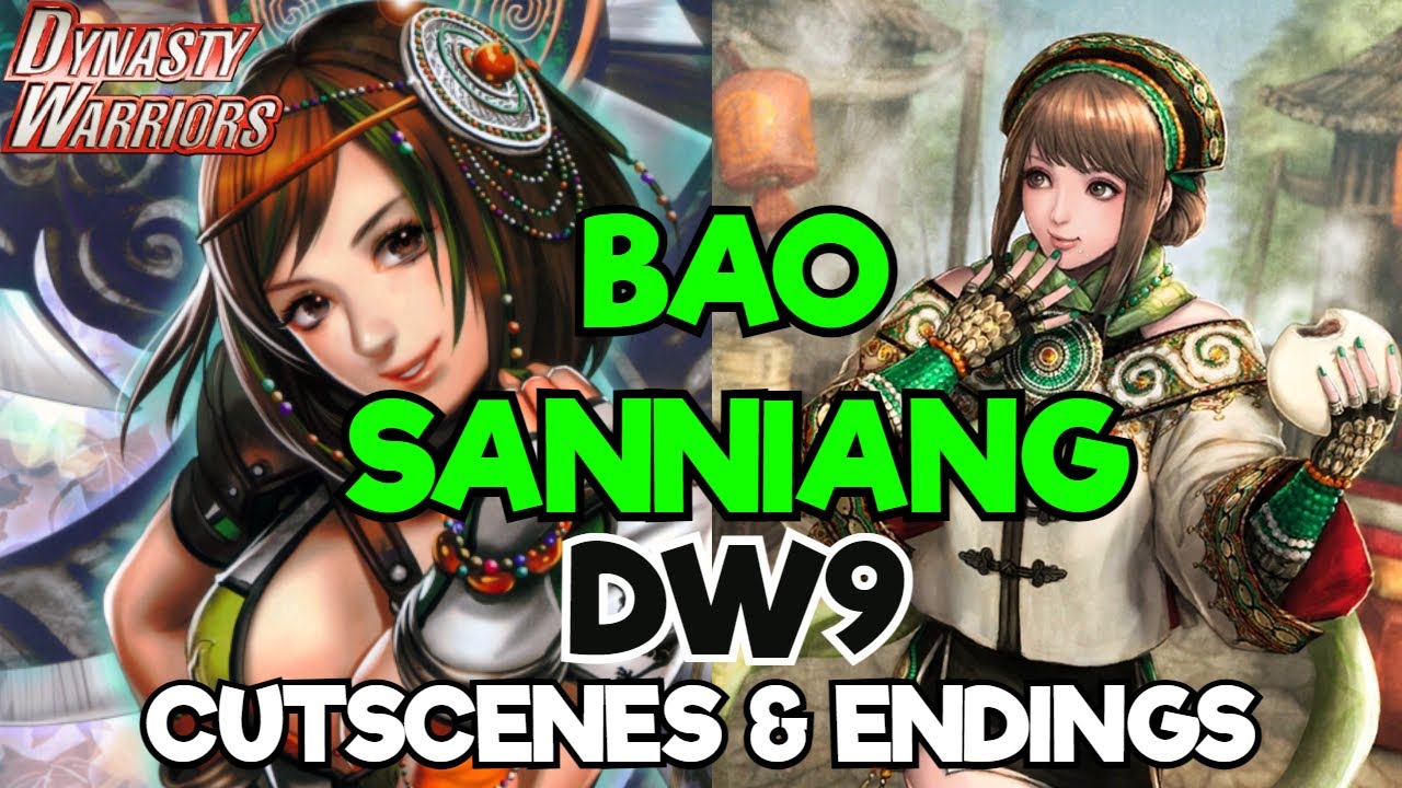Bao Sanniang Cutscenes & Endings - Dynasty Warriors - 4K 60 FPS