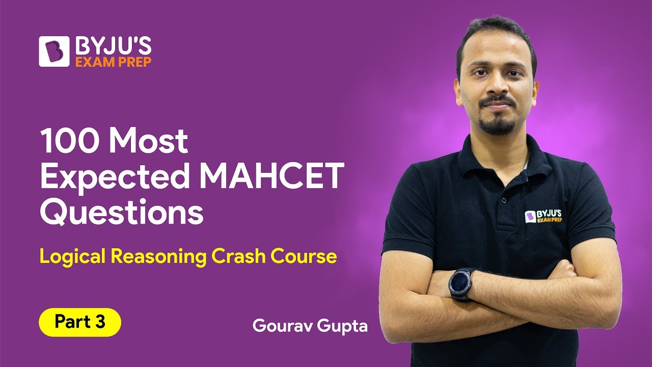 100 Most Expected MAHCET LR Questions | CET 2023 Preparation | Part 3 | CET Logical Reasoning