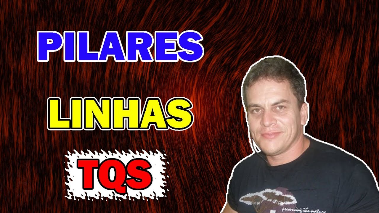 COMO INSERIR PILARES USANDO LINHAS DE REFER&Ecirc;NCIA NO TQS | Eng. CarlosRods