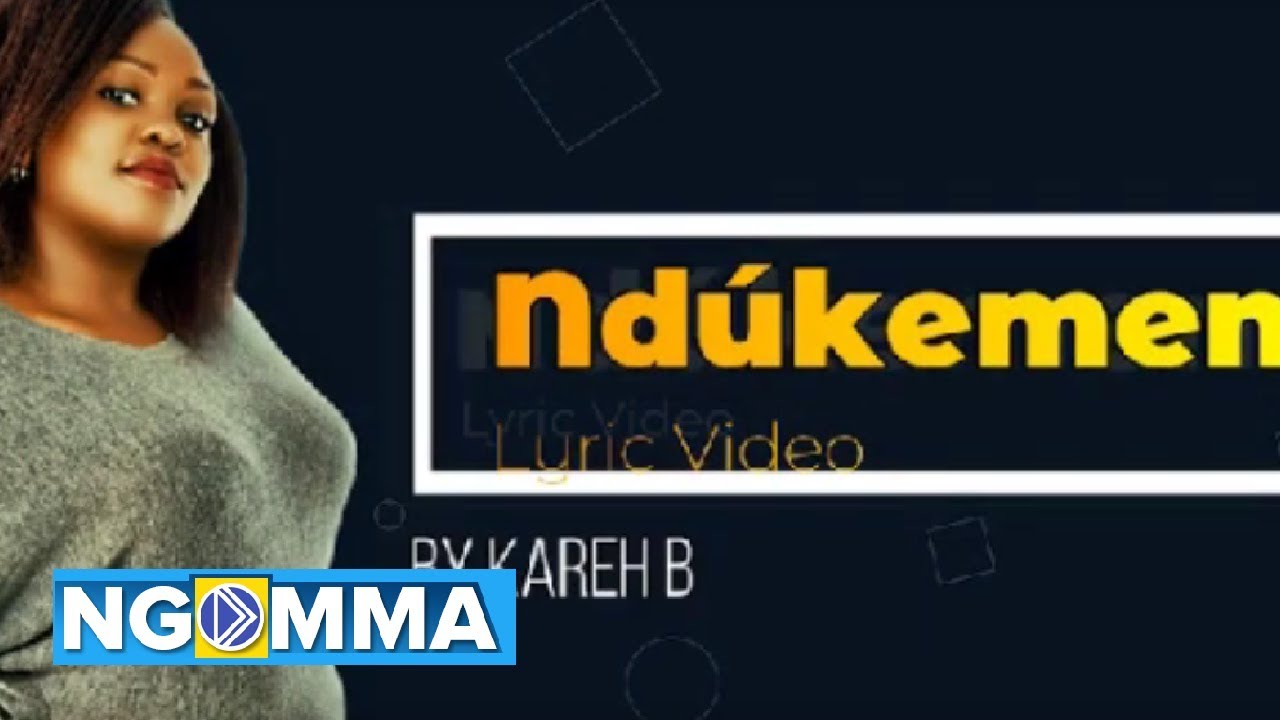 Kareh B - Nd&uacute;kemene (Official Lyrical Video)