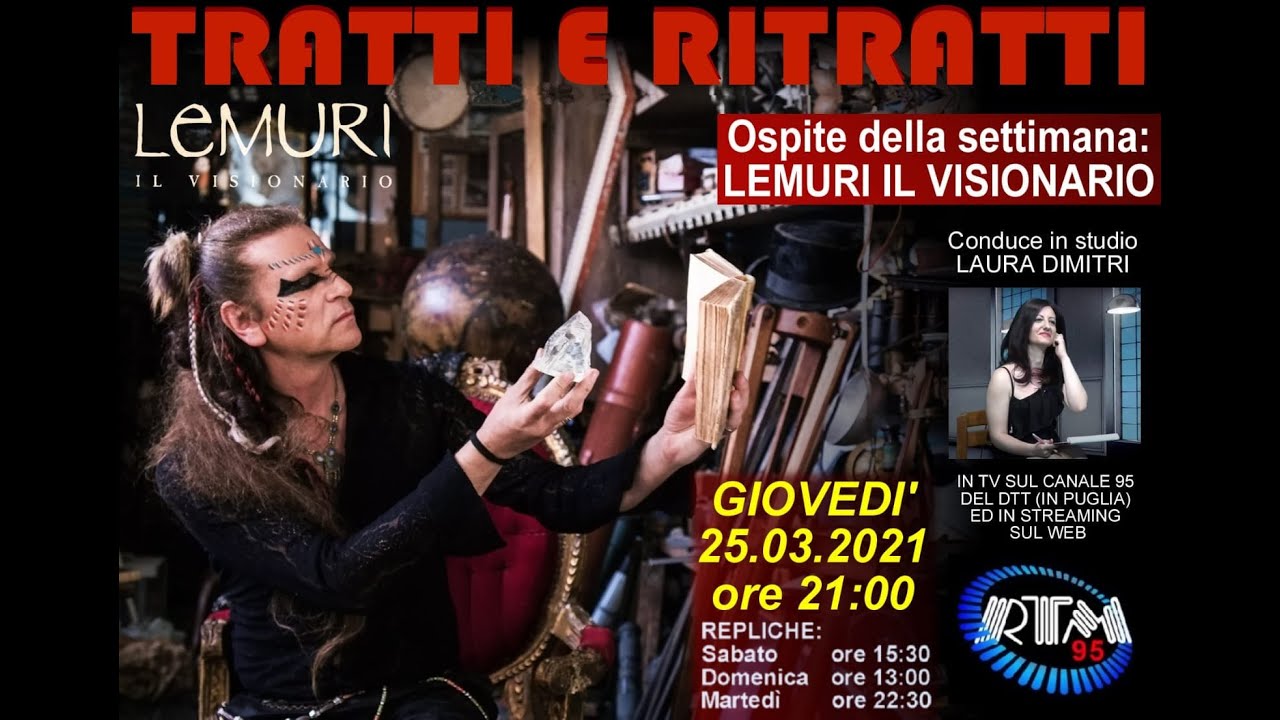 Tratti e Ritratti con Vittorio Centrone Lemuri il visionario