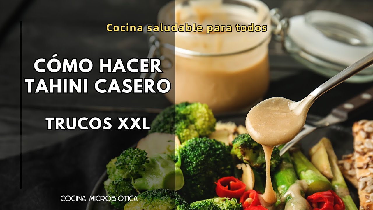 ✅ Cómo preparar Tahini tostado: El Superalimento que No Sabías que Necesitabas