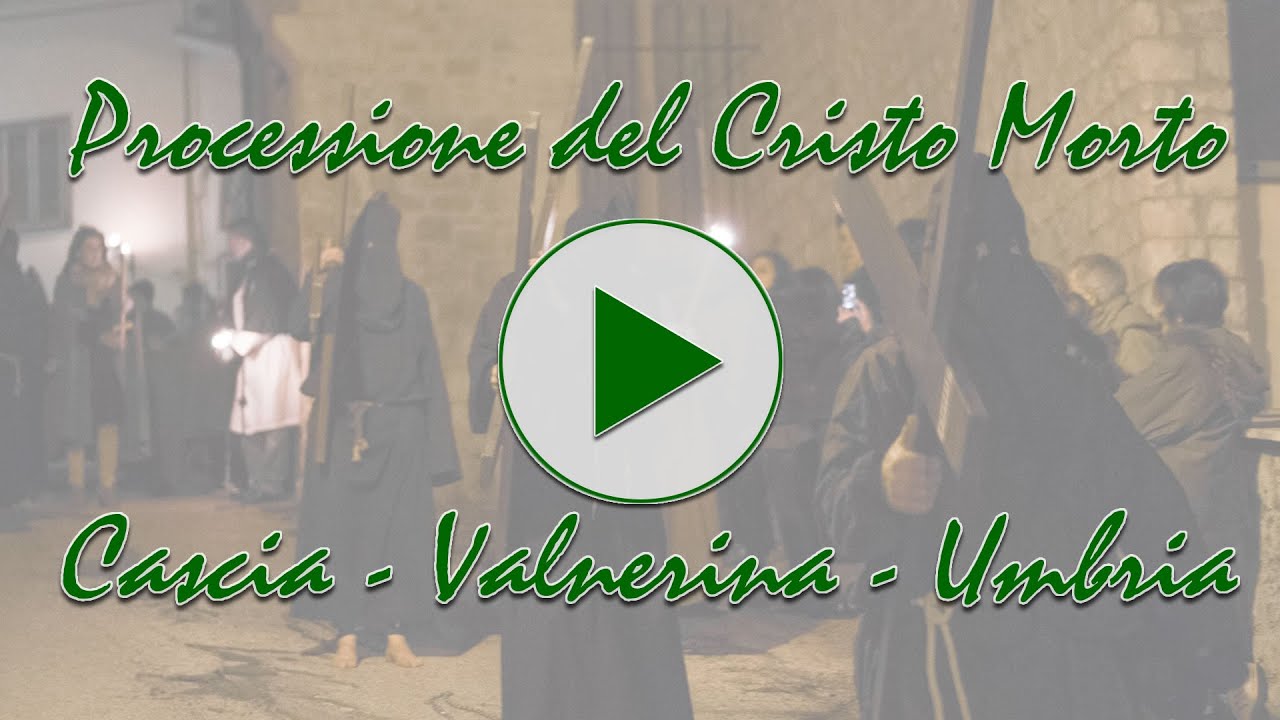Processione del Cristo Morto a Cascia - FullHD 1080