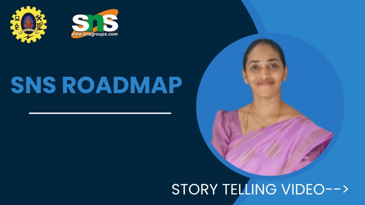Story Telling Video | SNS Roadmap & Leadership Challenge-SNS Chaos to Excellence | SNS Institutions