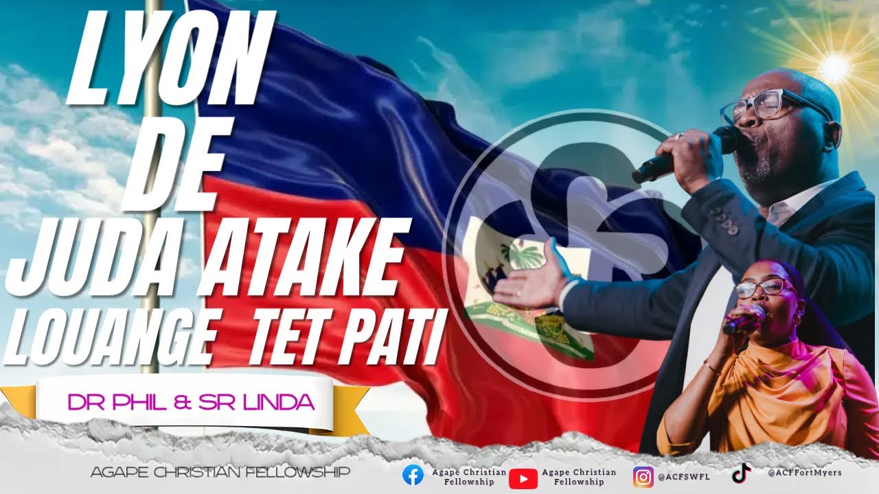 Lyon De Juda Atake pou Ayiti| Dr Phil |Sr Linda Louange Vibran