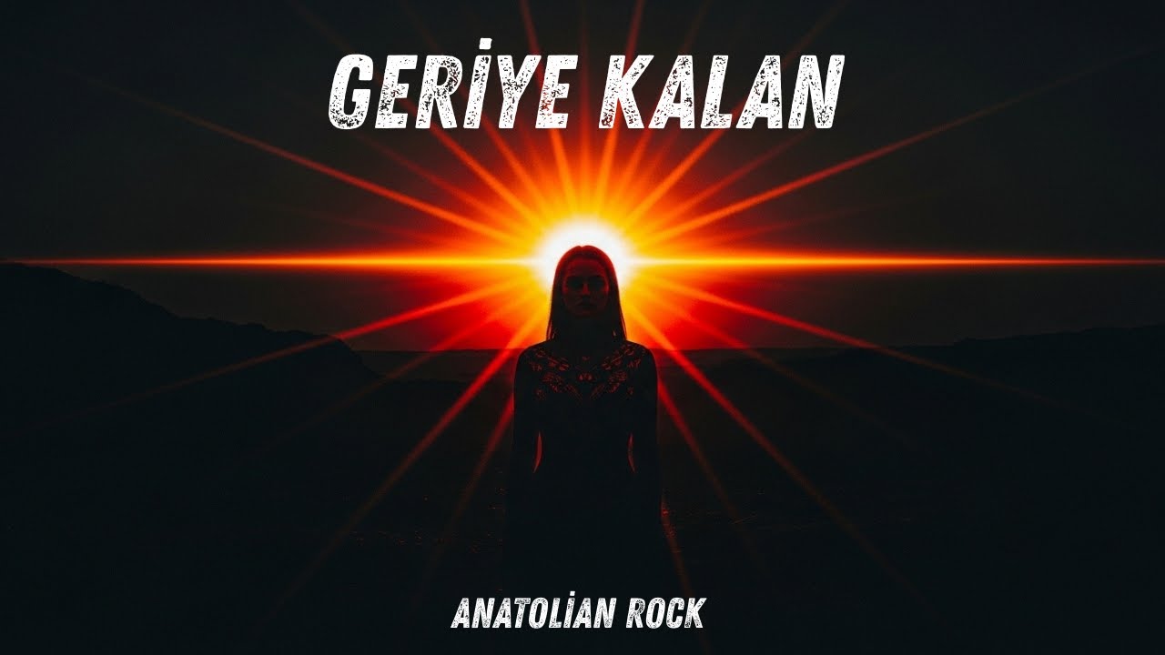 Geriye Kalan | Anatolian Rock