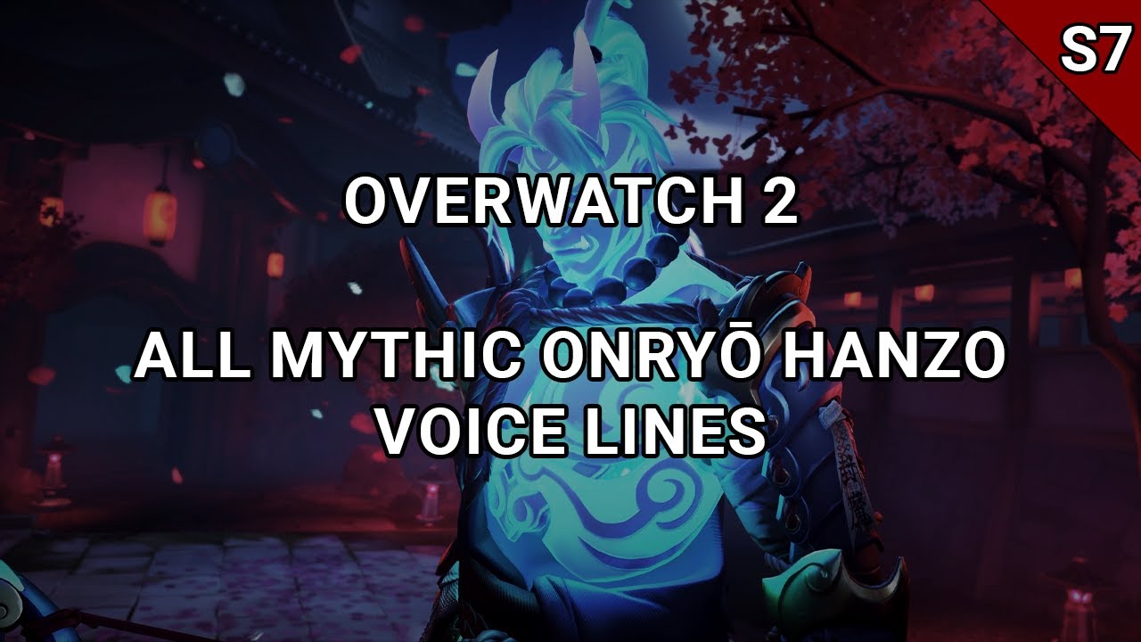 Overwatch 2 Season 7 - All Mythic Onryo Hanzo Voice Lines OW2