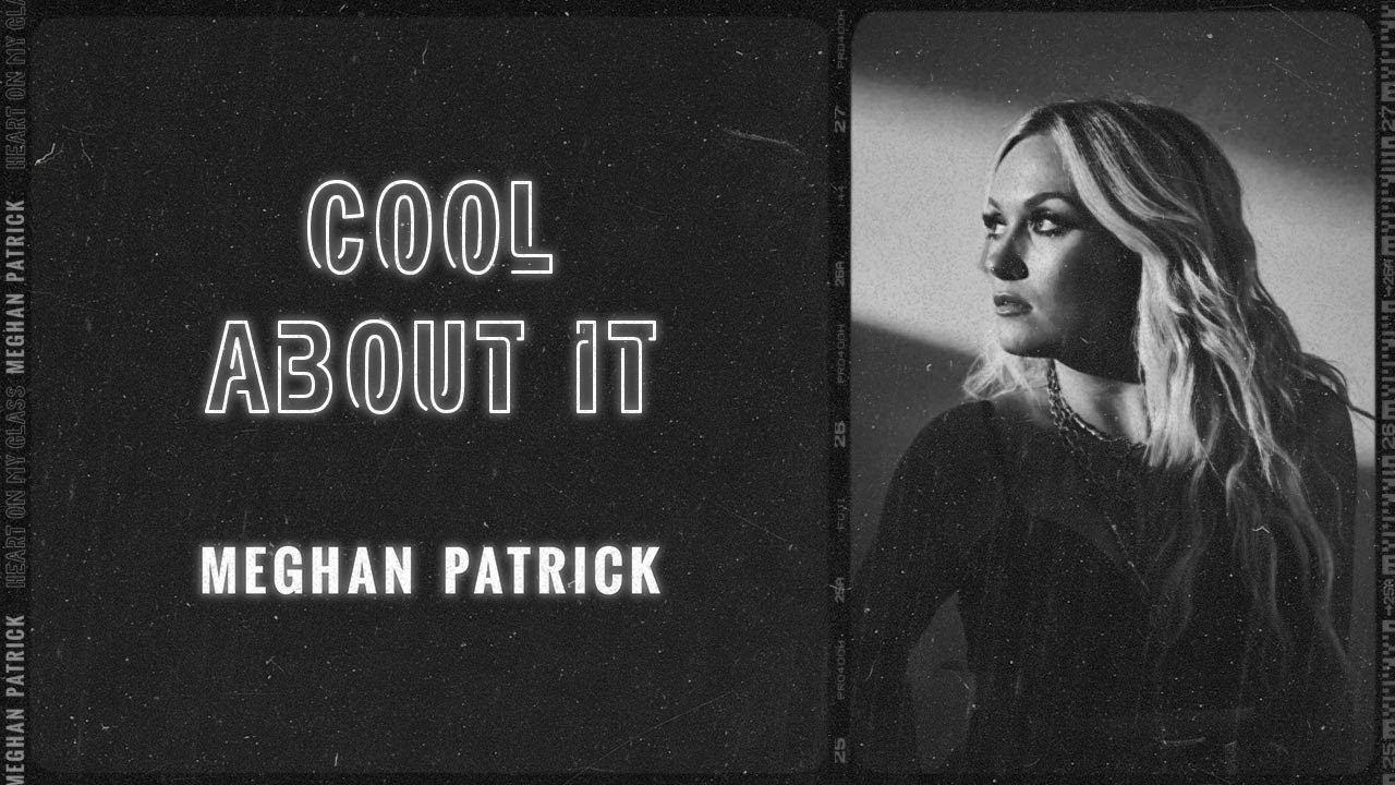 Meghan Patrick - Cool About It (Visualizer Video)