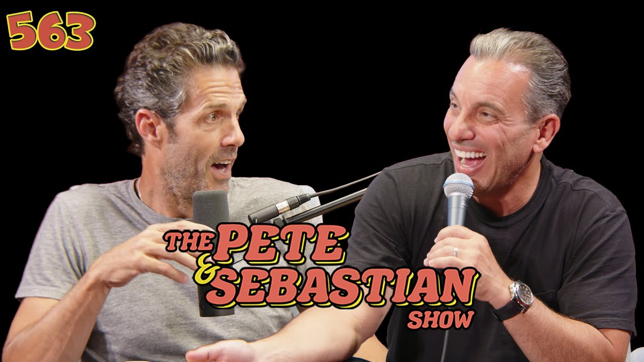 The Pete & Sebastian Show - EP 563 