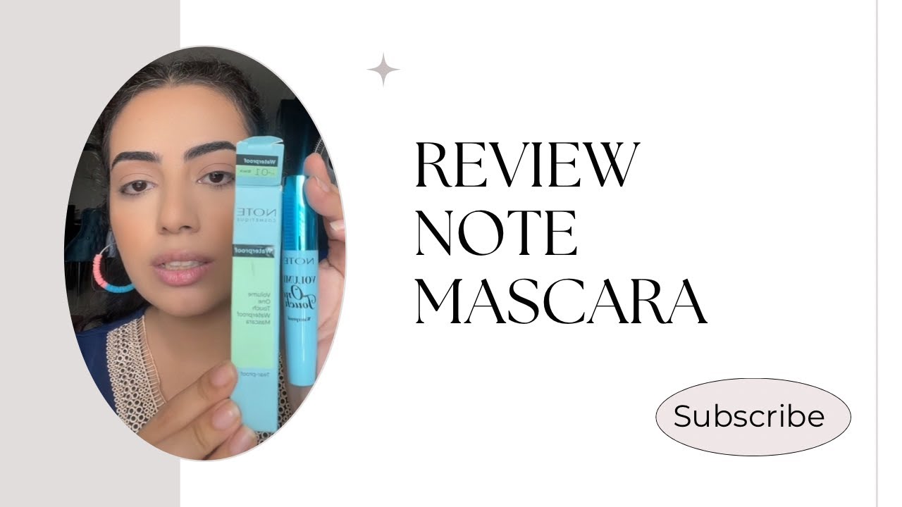 ريفيو عن ماسكرا نوت الزرقاء / ووتر بروف / Note waterproof mascara
