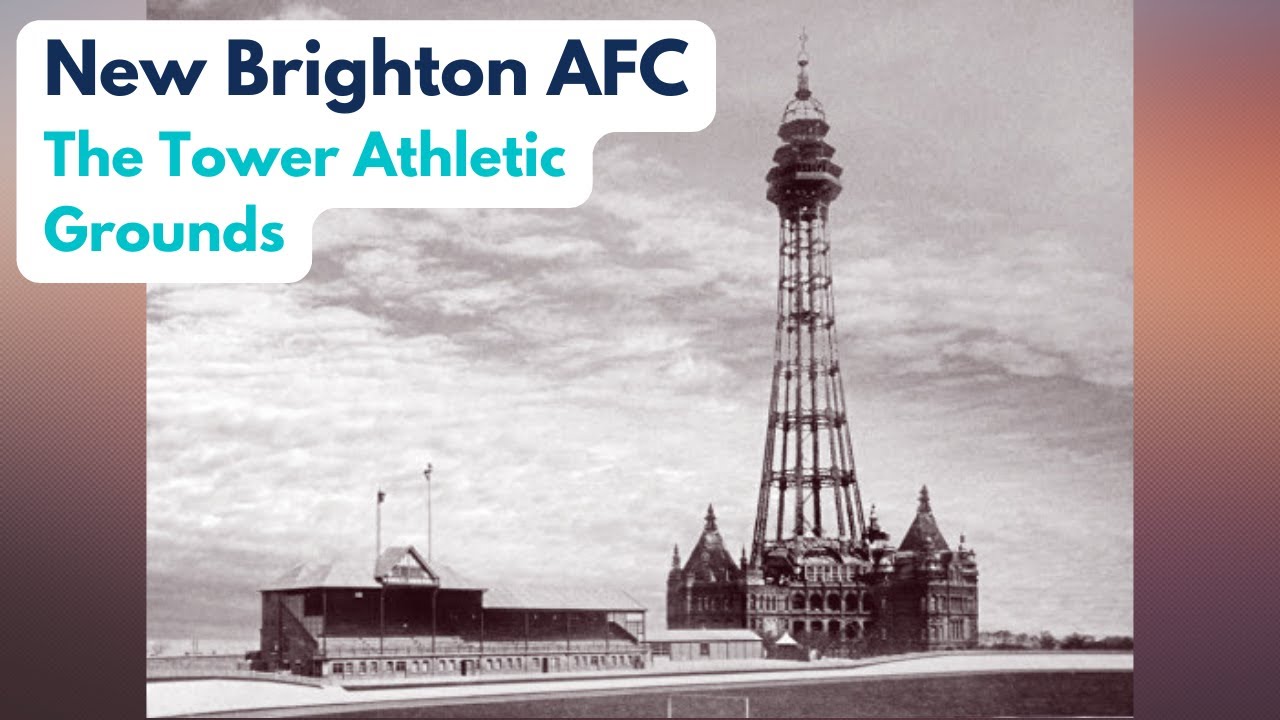New Brighton AFC - The Tower Athletic Grounds (including film footage)