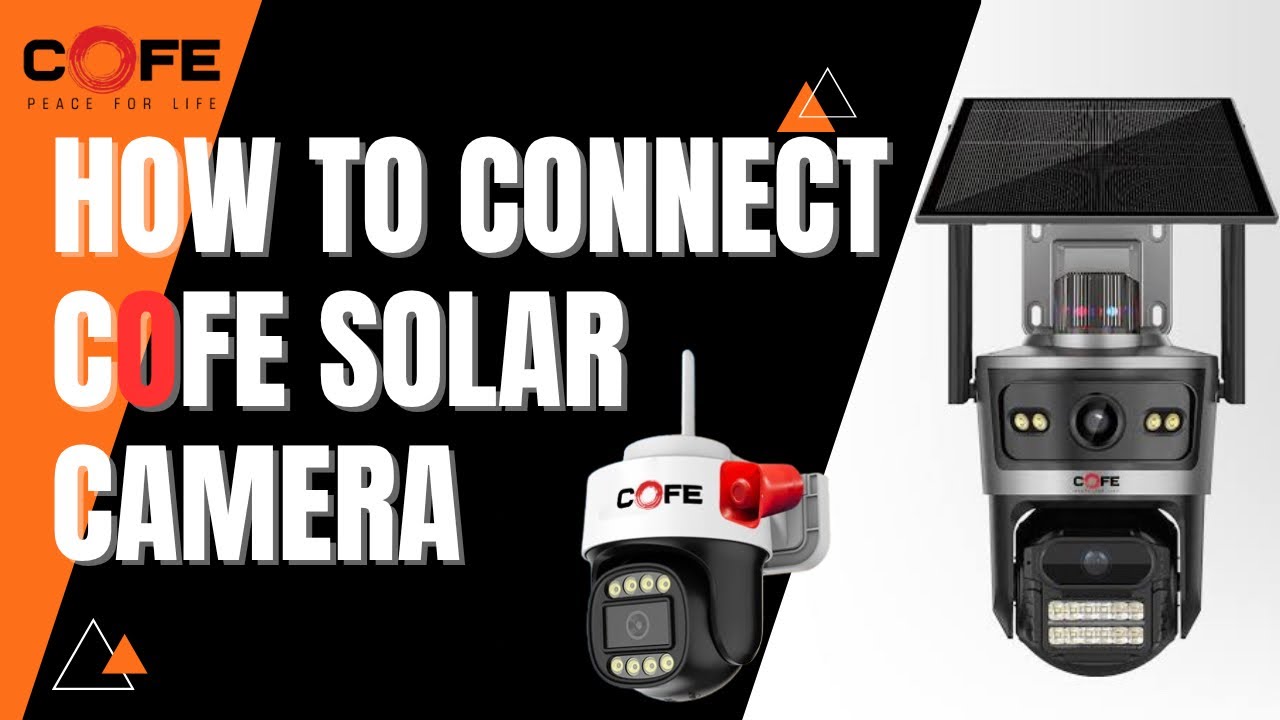 HOW TO CONNECT COFE SOLAR CCTV CAMERAS IN MOBILE PHONE 📲 || EASY AND SIMPLE WAY ||#cofe #solarcamera