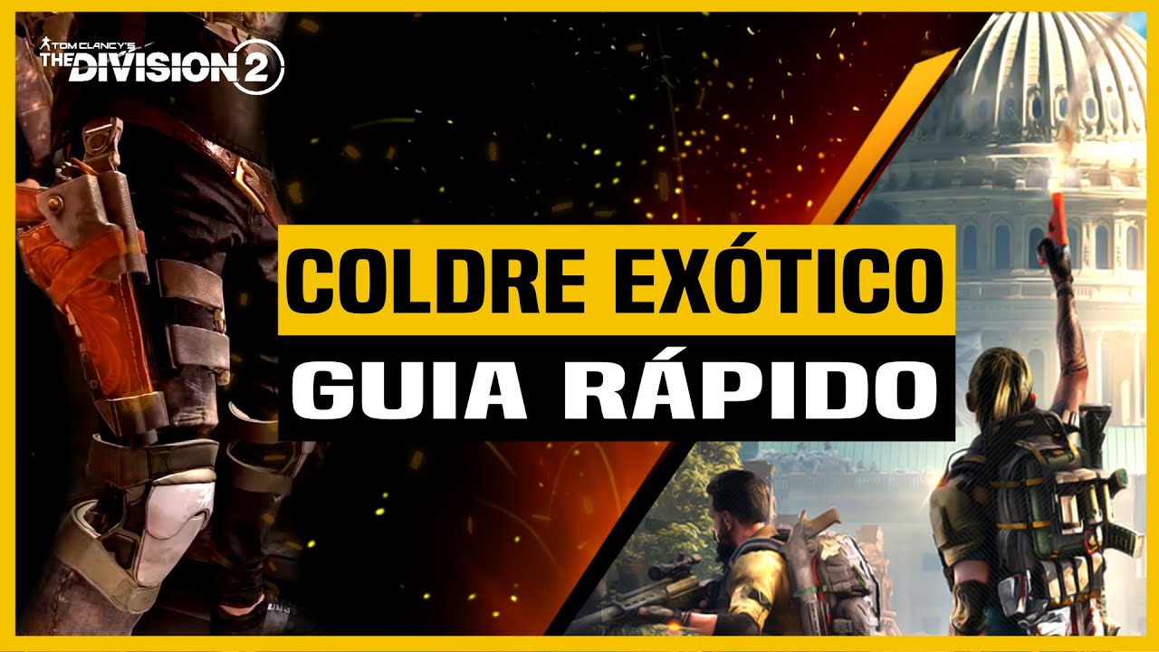 The Division 2 | Coldre Exótico | Guia Rápido | Equipamento Exótico